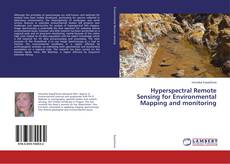 Buchcover von Hyperspectral Remote Sensing for Environmental Mapping and monitoring
