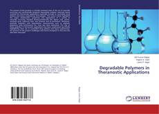 Buchcover von Degradable Polymers in Theranostic Applications