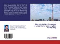 Couverture de Element Failure Correction of Linear Array Using Hybrid Computing