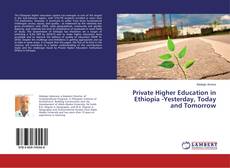 Capa do livro de Private Higher Education in Ethiopia -Yesterday, Today and Tomorrow 