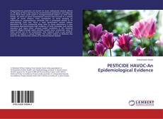 Buchcover von PESTICIDE HAVOC-An Epidemiological Evidence
