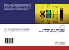 Buchcover von Synthesis of Benzoxazole derivatives: recent advances