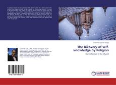 Copertina di The Dicovery of self-knowledge by Religion