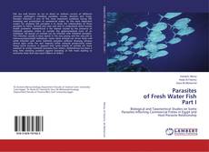 Buchcover von Parasites of Fresh Water Fish Part I