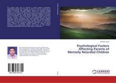 Buchcover von Psychological Factors Affecting Parents of Mentally Retarded Children