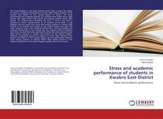 Couverture de Stress and academic performance of students in Kwabre East District