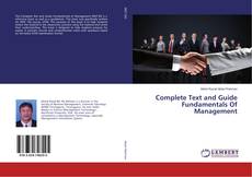 Buchcover von Complete Text and Guide Fundamentals Of Management
