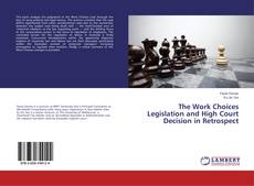 Buchcover von The Work Choices Legislation and High Court Decision in Retrospect