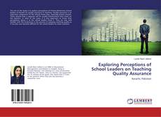 Copertina di Exploring Perceptions of School Leaders on Teaching Quality Assurance