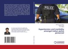 Couverture de Hypertension and morbidity amongst Indian police personnel