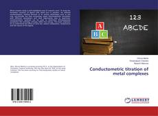 Buchcover von Conductometric titration of metal complexes