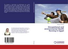 Buchcover von Occupational and environmental Health Nursing in Egypt