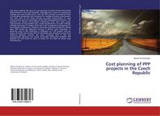 Couverture de Cost planning of PPP projects in the Czech Republic
