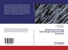 Buchcover von Modeling of forming technologies based on SPD processes