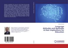 Copertina di Language Attitudes and Aptitudes & their Implications for Education