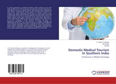 Buchcover von Domestic Medical Tourism in Southern India