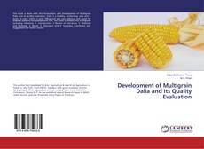 Buchcover von Development of Multigrain Dalia and Its Quality Evaluation