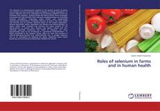 Buchcover von Roles of selenium in farms and in human health