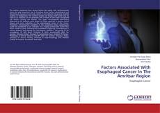 Buchcover von Factors Associated With Esophageal Cancer In The Amritsar Region