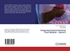 Couverture de Integrated Gastrointestinal Tract Module – Spiral II
