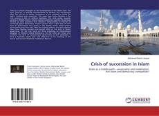 Bookcover of Crisis of succession in Islam