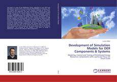 Copertina di Development of Simulation Models for DER Components & Systems