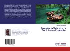 Copertina di Regulation of Polygamy: A South African Perspective