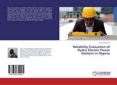 Couverture de Reliability Evaluation of Hydro Electric Power Stations in Nigeria