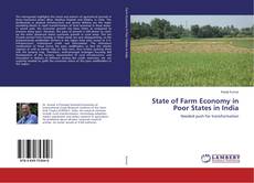 Buchcover von State of Farm Economy in Poor States in India