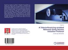 Buchcover von A Teleconferencing-enabled Network Using Session Initiation Protocol