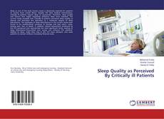 Buchcover von Sleep Quality as Perceived By Critically ill Patients