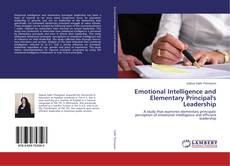 Couverture de Emotional Intelligence and Elementary Principal's Leadership
