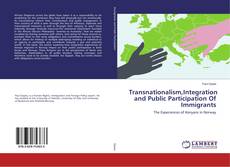 Buchcover von Transnationalism,Integration and Public Participation Of Immigrants