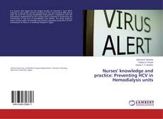 Copertina di Nurses' knowledge and practice: Preventing HCV in Hemodialysis units