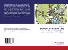 Buchcover von Shamanism in Health Care