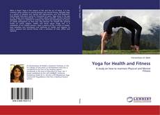Copertina di Yoga for Health and Fitness