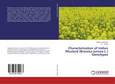 Buchcover von Characterization of Indian Mustard (Brassica juncea L.) Genotypes
