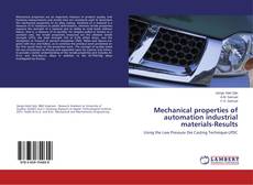 Buchcover von Mechanical properties of automation industrial materials-Results