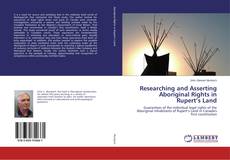 Buchcover von Researching and Asserting Aboriginal Rights in Rupert’s Land