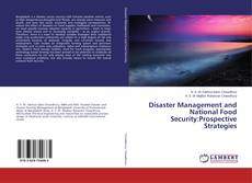 Buchcover von Disaster Management and National Food Security:Prospective Strategies