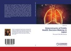 Buchcover von Determinants of Public Health Decision-Making in Japan