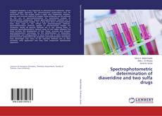 Buchcover von Spectrophotometric determination of diaveridine and two sulfa drugs
