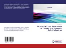 Buchcover von Tsunami Hazard Assessment on the coast of Lingayen Gulf, Philippines