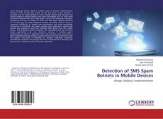 Buchcover von Detection of SMS Spam Botnets in Mobile Devices