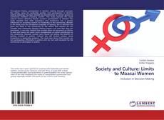 Copertina di Society and Culture: Limits to Maasai Women