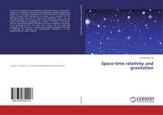 Copertina di Space-time relativity and gravitation