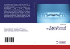 Buchcover von Organosilicon and Organotin Derivatives
