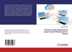 Buchcover von Service Level Agreement aware SaaS Placement in Cloud