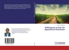 Copertina di Willingness to Pay for Agricultural Extension