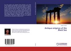 Buchcover von Antique enigmas of the Black Sea